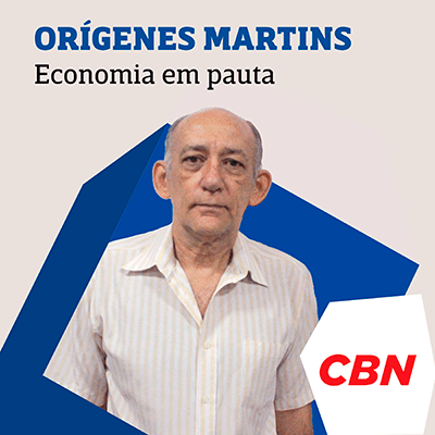 Economia em pauta - Orígenes Martins